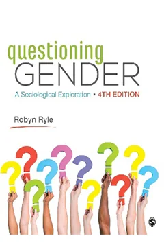 Questioning Gender: A Sociological Exploration