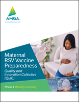 Preview of Maternal RSV Vaccine Preparedness QuIC Phase 1 Meeting Summary