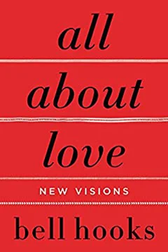 All about Love: New Visions