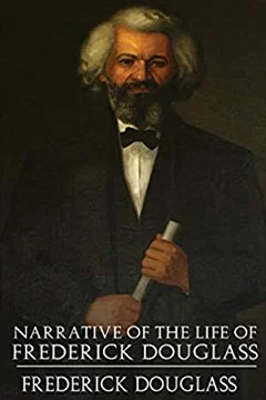 A Narrative of the Life of Frederick Douglass