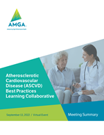 Atherosclerotic Cardiovascular Disease (ASCVD) Best Practices Learning Collaborative Meeting Summary