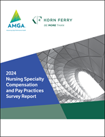 Preview of AMGA 2024 Nursing Specialty Compensation and Pay Practices Survey Report