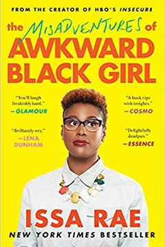 The Misadventures of Awkward Black Girl
